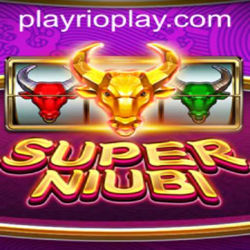 Exploring the Thrilling World of SuperNiubi: A Rioplay Adventure